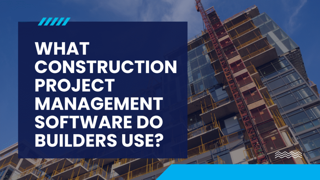 construction project management software