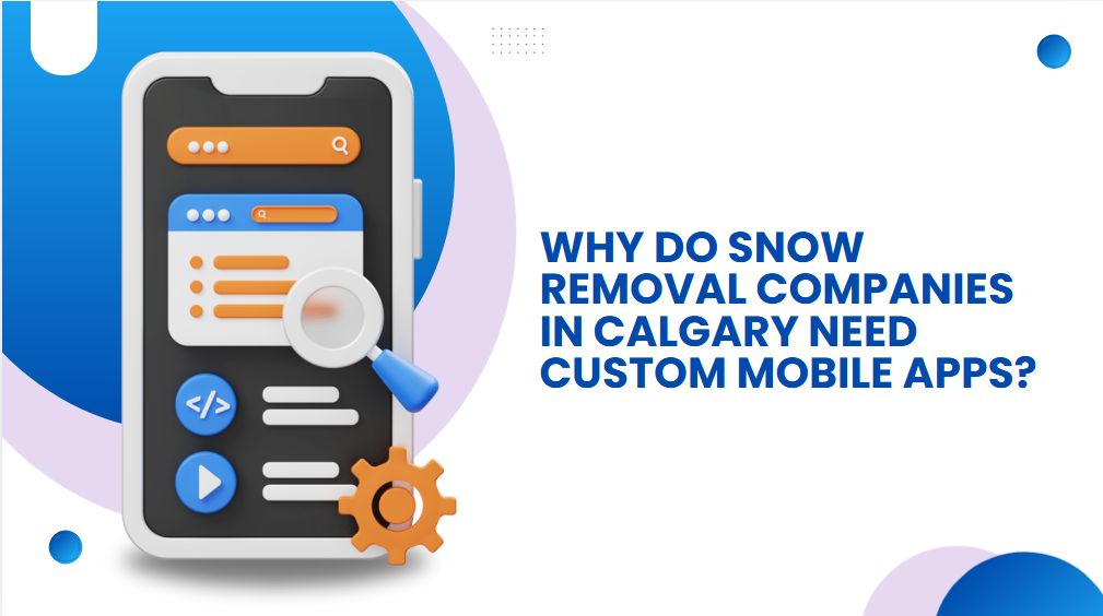 Snow Removal Companies in Calgary
